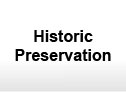 Historic Preservation