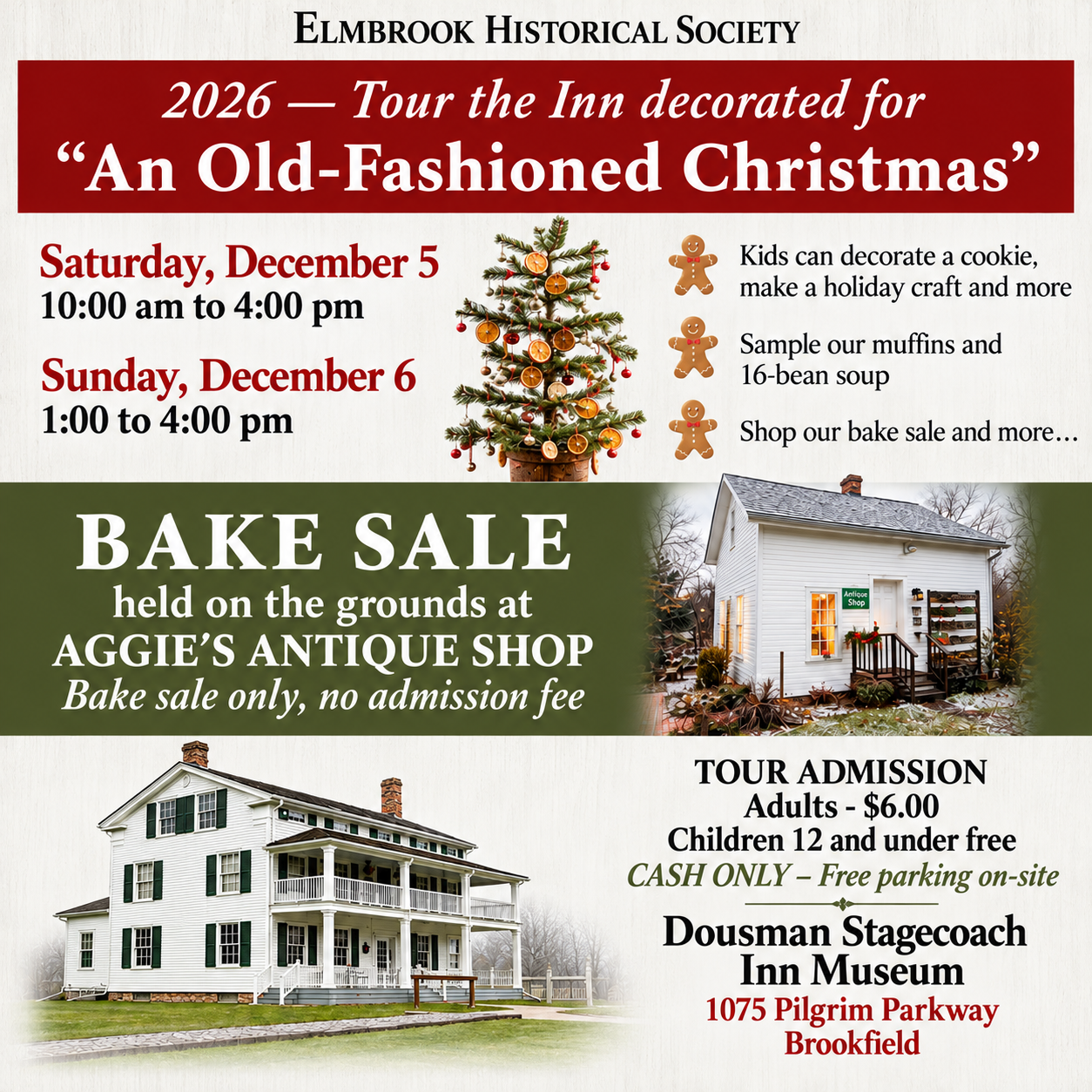 2026 Christmas at the Inn and Bake Sale. Saturday, December 5, 10am to 4pm, and Sunday, December 6, 1pm to 4pm.